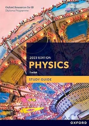 Oxford Resources for IB DP Physics Study Guides