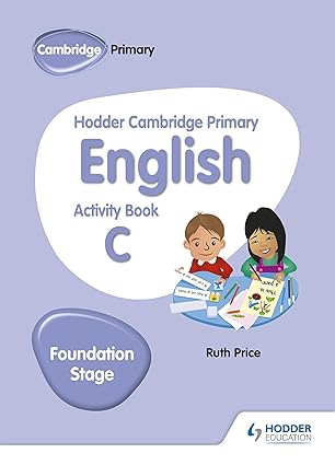 Hodder Cambridge Primary English Activity Book C Foundation
