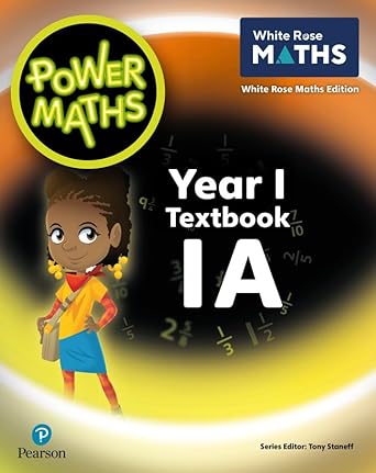 Power Maths Year 1 Textbook 1A 2 ED