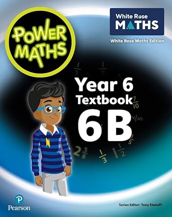 Power Maths Year 6 Textbook 6B 2ED