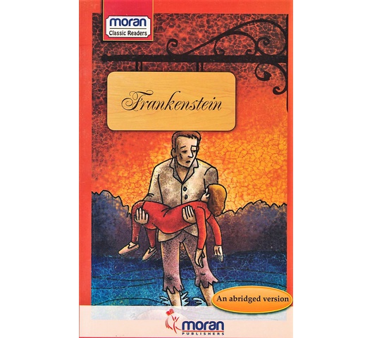 Moran Classic Readers: Frankestein 