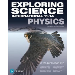  Exploring Science International 11-14 Physics