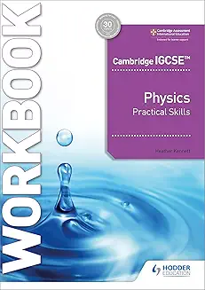 Hodder Cambridge IGCSE Physics Practical Skills Workbook