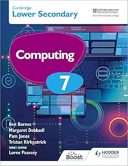 Hodder Cambridge Lower Secondary Computing 7