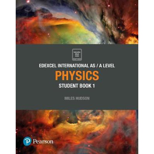 Pearson Edexcel International AS level Physics Student book 1