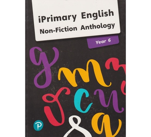 [9781292290478] IPrimary English Non-Fiction Anthology Year 6