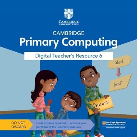 [9781009309349] Cambridge Primary Computing Digital Teacher's Resource 6 Access Card