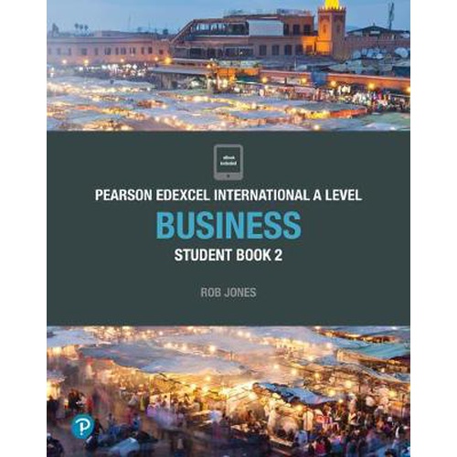 [9781292239163] Pearson Edexcel International A Level Business Book 2	